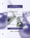 Student Solutions Manual for Physics for Scientists and Engineers: A Strategic Approach Vol. 2(Chs 20-42) - Randall Dewey Knight