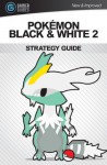 Pokémon Black and White 2: Strategy Guide - Andrew Mills, Seb Hayes