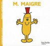 Monsieur Maigre - Roger Hargreaves