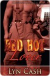 Red Hot Lover - Lyn Cash