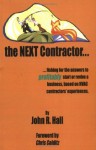 The Next Contractor - John R. Hall