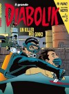 Il grande Diabolik n. 18: Un killer per Ginko - Tito Faraci, Mario Gomboli, Emanuele Barison, Carla Massai