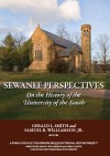 Sewanee Perspectives: On the History of the University of the South - Gerald L. Smith, Samuel R. Williamson Jr.