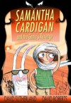 Samantha Cardigan And The Genie's Revenge - David Roberts (Illustrator), David Sutherland