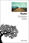 Rouler - Christian Oster