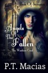 Angels Of The Fallen: Book Of Samyaza (The Watchers Creed) (Volume 1) - P.T. Macias