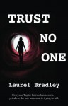 Trust No One - Laurel Bradley