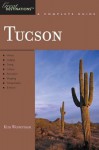 Explorer's Guide Tucson: A Great Destination - Kim Westerman