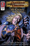 Dungeons & Dragons - 2.4 - W Cieniu Smoków cz.4 - Jay Donovan, Scott Kester, Tommy Castillo, Tom Martin