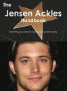 The Jensen Ackles Handbook - Everything You Need to Know about Jensen Ackles - Emily Smith