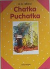 Chatka Puchatka - Alan Alexander Milne