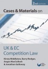 Cases and Materials on UK and EC Competition Law - Kirsty Middleton, Barry Rodger, Angus MacCulloch, Jonathan Galloway