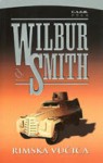 Rimska vučica - Wilbur Smith, Sanja Vujica