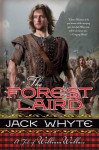 By Jack Whyte The Forest Laird: A Tale of William Wallace (Guardians) (Reprint) [Paperback] - Jack Whyte