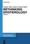 Rethinking Epistemology: Volume 1 - Günter Abel, James Conant