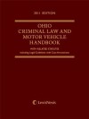 Ohio Criminal Law and Motor Vehicle Handbook - Publisher's Editorial Staff