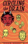 Dork Volume 2: Circling the Drain - Evan Dorkin