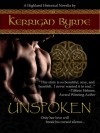 Unspoken (Highland Historical, #1) - Kerrigan Byrne