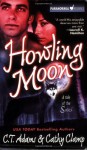 Howling Moon - C.T. Adams, Cathy Clamp