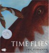 Time Flies - Eric Rohmann