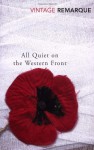 All Quiet on the Western Front - Erich Maria Remarque