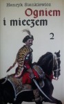 Ogniem i mieczem. Tom 2 - Henryk Sienkiewicz