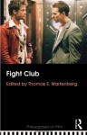 Fight Club - Thomas E. Wartenberg