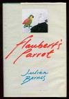 Flaubert's Parrot - Julian Barnes