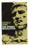 The Roman Revolution - Ronald Syme