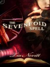 The Sevenfold Spell - Tia Nevitt