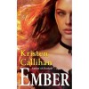 Ember (Darkest London, #0.5) - Kristen Callihan