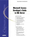 Microsoft Access Developer's Guide to SQL Server - Mary Chipman