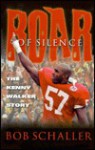 Roar of Silence: Trial & Triumph Through Deafness - Kenny Walker, Kenneth Walker