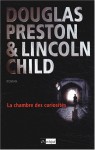 La Chambre des curiosités - Douglas Preston, Lincoln Child