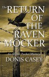 The Return of the Raven Mocker (Alafair Tucker Mysteries) - Donis Casey