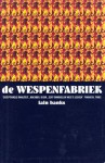 De Wespenfabriek - Iain Banks, Robert Vernooy