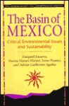 The Basin of Mexico: Critical Environmental Issues and Sustainability - Exequiel Ezcurra