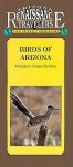 Birds of Arizona: A Guide to the Unique Varieties - Eleanor H. Ayer