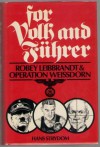 For Volk And Führer - Hans Strydom