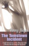 The Tomstown Incident - Penny Hayes