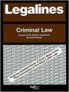 Legalines Criminal Law: Adaptable to the 7th Edition of Kadish Casebook (Legalines) - Jonathon Neville