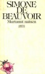 Murtunut nainen - Simone de Beauvoir, Mirja Bolgar