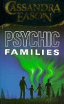 Psychic Families - Cassandra Eason