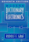 Modern Dictionary of Electronics - Rudolf F Graf