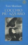 L'occhio più azzurro - Toni Morrison, Luisa Balacco