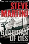 Guardian Of Lies (Paul Madriani, #10) - Steve Martini