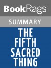 The Fifth Sacred Thing by Starhawk | Summary & Study Guide - BookRags