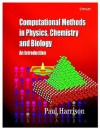 Computational Methods in Physics, Chemistry and Biology: An Introduction - Paul Harrison