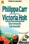 Sturmnacht & Sarabande/ The Witch from the Sea & Saraband for Two Sisters - Philippa Carr, Victoria Holt