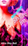 Mile High BangBang Boys (Erotic multiple romance MFM FF MFMM MFMF MMFMMM...) - Alice May Ball